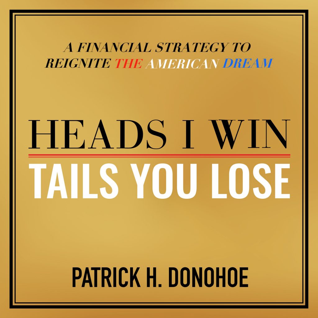 heads i win, tails you lose, patrick donohoe, financial book