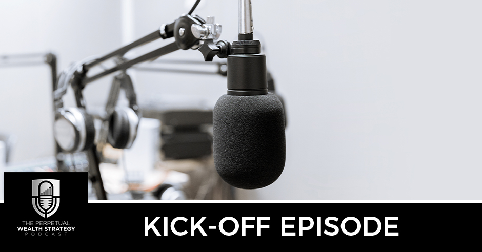 PWSP 1 | Perpetual Wealth Strategy